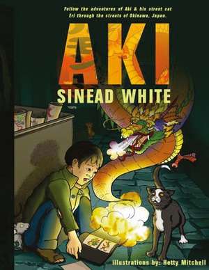 Aki de Sinead White