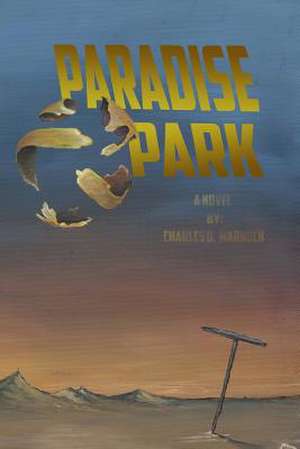 Paradise Park de Charles D. Warnock