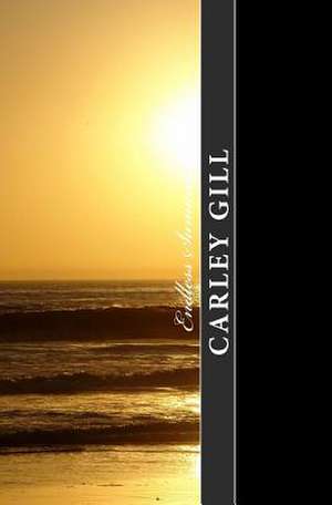 Endless Summer de Carley Maria Gill