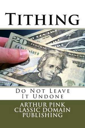 Tithing de Arthur Pink