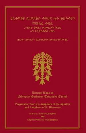 Liturgy Book of Ethiopian Orthodox Tewahedo Church de Ras Tafari