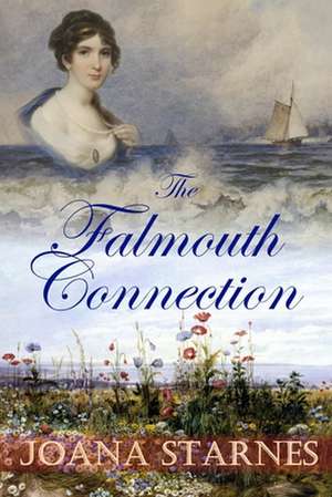 The Falmouth Connection de Joana Starnes