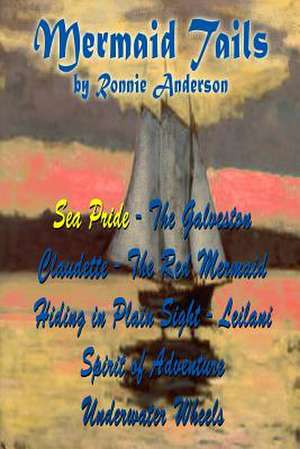 Sea Pride de Ronnie G. Anderson