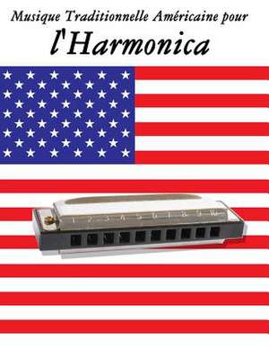 Musique Traditionnelle Americaine Pour L'Harmonica de Uncle Sam