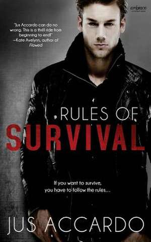 Rules of Survival de Jus Accardo