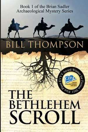 The Bethlehem Scroll de Bill Thompson