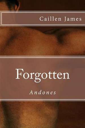 Forgotten de Caillen James