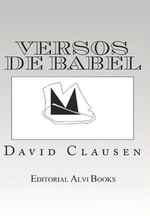 Versos de Babel de David Clausen