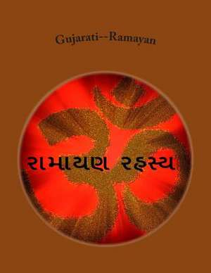 Gujarati--Ramayan de MR Anil Pravinbhai Shukla