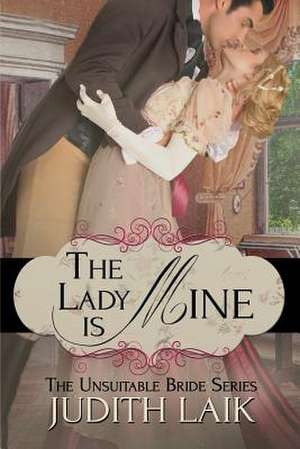 The Lady Is Mine de Judith Laik