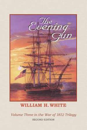 The Evening Gun de William H. White