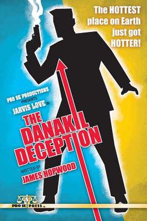 The Danakil Deception de James Hopwood