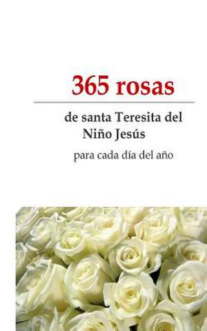 365 Rosas de Montse De Paz