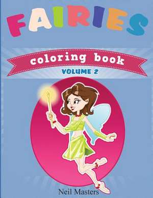 Fairies Coloring Book (Avon Coloring Books) de Neil Masters