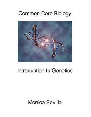 Common Core Biology de Monica Sevilla