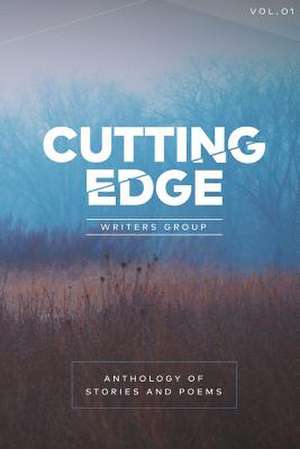 Anthology of Stories and Poems de Cuttingedge Writers