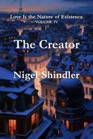 The Creator de Nigel Shindler