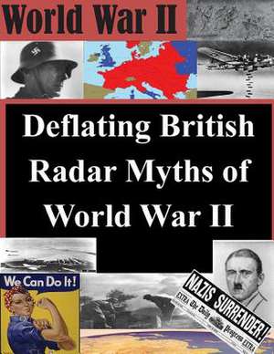 Deflating British Radar Myths of World War II de Air Command and Staff College