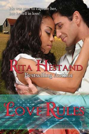 Love Rules de Rita Hestand