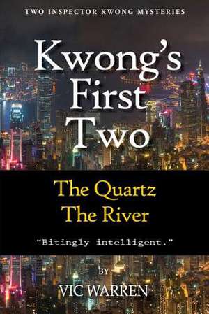 Kwong's First Two de Vic Warren