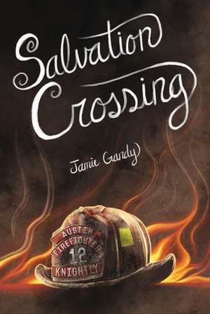 Salvation Crossing de Jamie Gandy