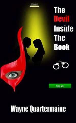 The Devil Inside the Book de Wayne Quartermaine