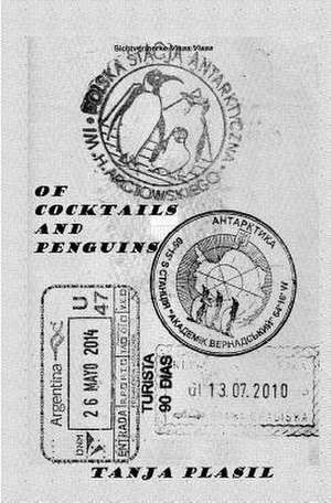 Of Cocktails and Penguins de Tanja Plasil