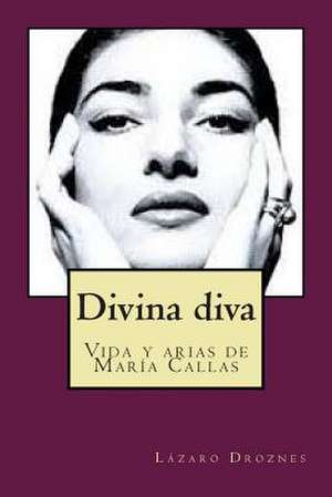 Divina Diva de Lazaro Droznes