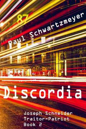 Discordia de Paul Schwartzmeyer