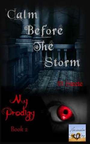 Calm Before the Storm de V. Steele