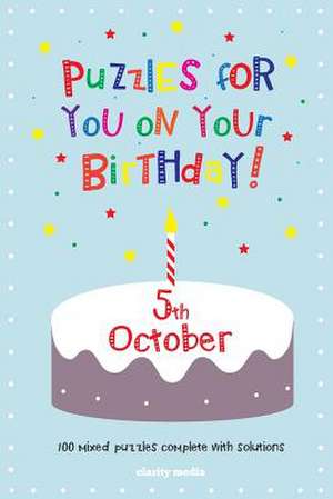 Puzzles for You on Your Birthday - 5th October de Clarity Media