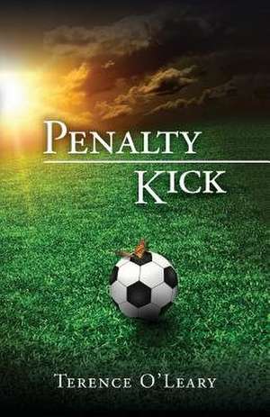 Penalty Kick de Terence O'Leary