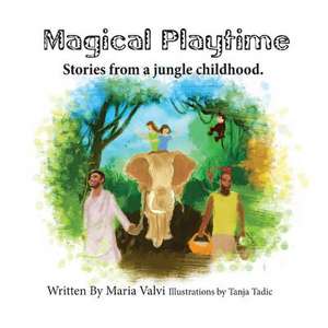 Magical Playtime de Maria Valvi