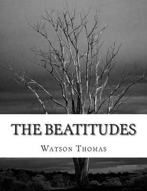 The Beatitudes de Watson Thomas