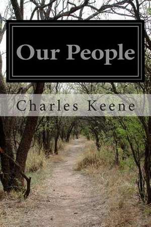 Our People de Charles Keene