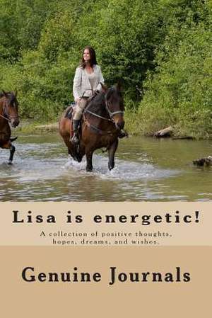 Lisa Is Energetic! de Genuine Journals