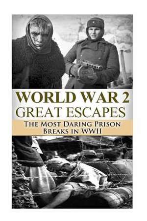 World War 2 Great Escapes de Ryan Jenkins