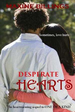 Desperate Hearts de Maxine Billings