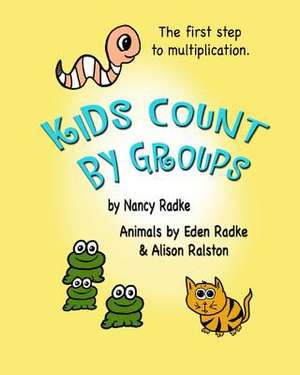 Kids Count by Groups de Nancy Radke