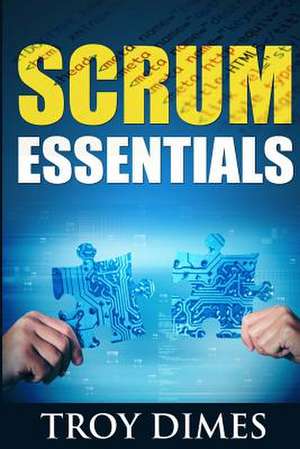 Scrum Essentials de Troy Dimes