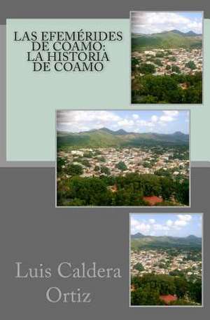 Las Efemerides de Coamo de Luis Caldera Ortiz