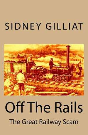 Off the Rails de Sidney Gilliat