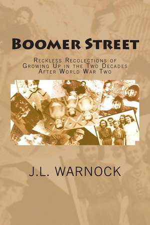 Boomer Street de J. L. Warnock