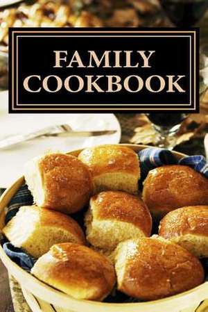 Family Cookbook de Rose Montgomery