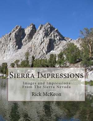 Sierra Impressions de Rick McKeon