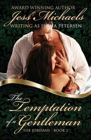 The Temptation of a Gentleman de Jess Michaels