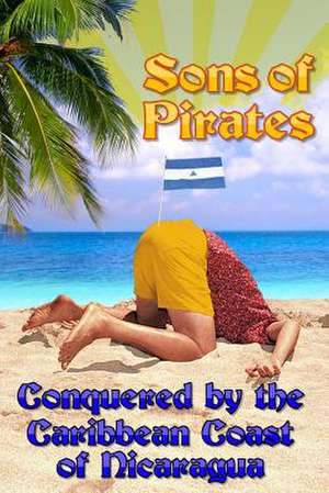 Sons of Pirates de Casey Callais