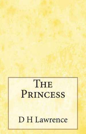 The Princess de D. H. Lawrence