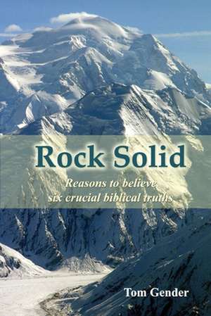 Rock Solid de Tom Gender