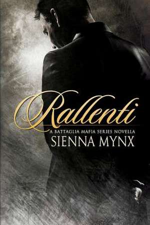 Rallenti de Sienna Mynx